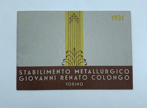 Stabilimento metallurgico Giovanni Renato Colongo, Torino (Catalogo 1931)